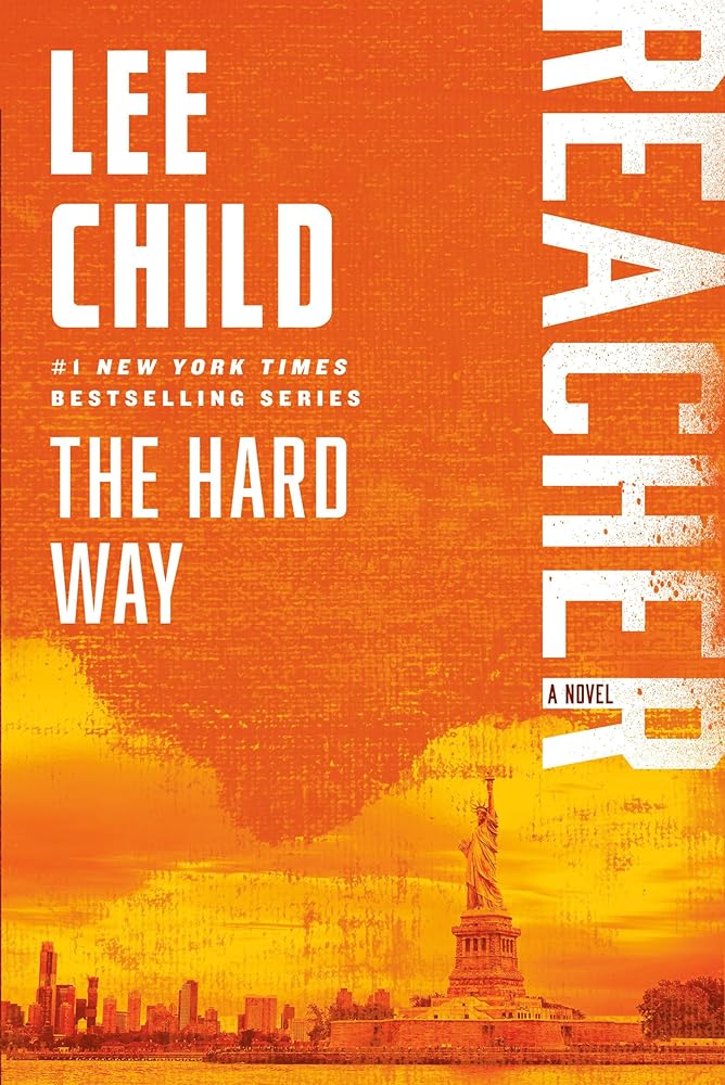 The Hard Way: A Reacher Novel (Jack Reacher) cover image