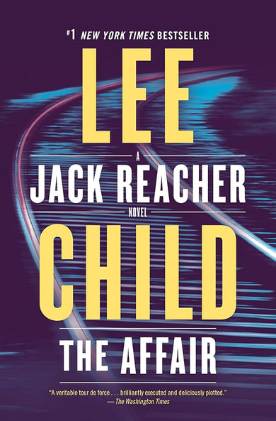 The Affair: A Jack Reacher Novel cover image