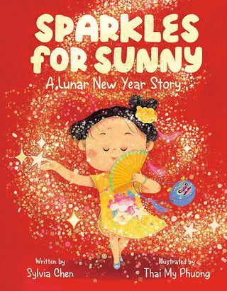 Sparkles for Sunny: A Lunar New Year Story cover image