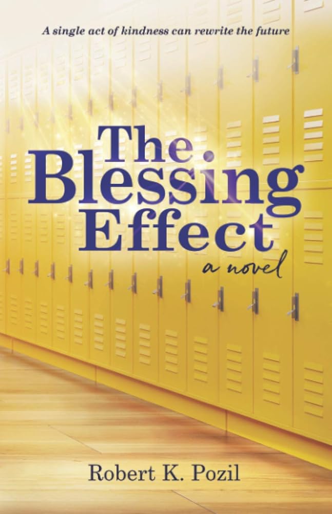 The Blessing Effect: A Single Act of Kindness Can Rewrite the Future cover image