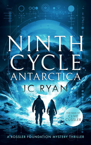 Ninth Cycle Antarctica: A thriller (A Rossler Foundation Mystery, 2) cover image