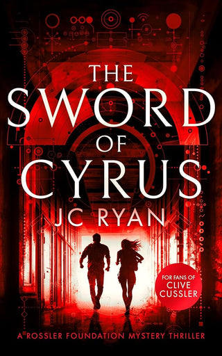 The Sword of Cyrus: A thriller (A Rossler Foundation Mystery, 4) cover image