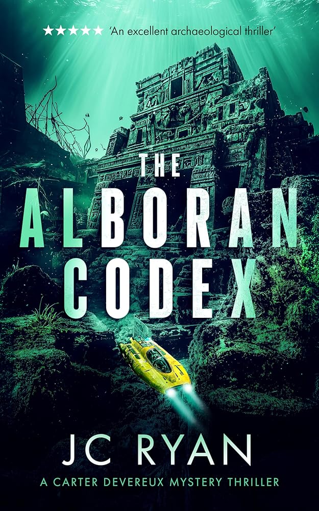 The Alboran Codex: A suspense thriller (A Carter Devereux Mystery Thriller, 3) cover image