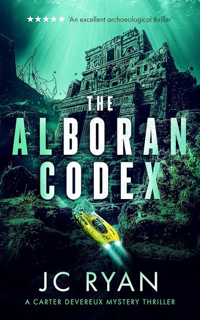 The Alboran Codex: A suspense thriller (A Carter Devereux Mystery Thriller, 3) cover image