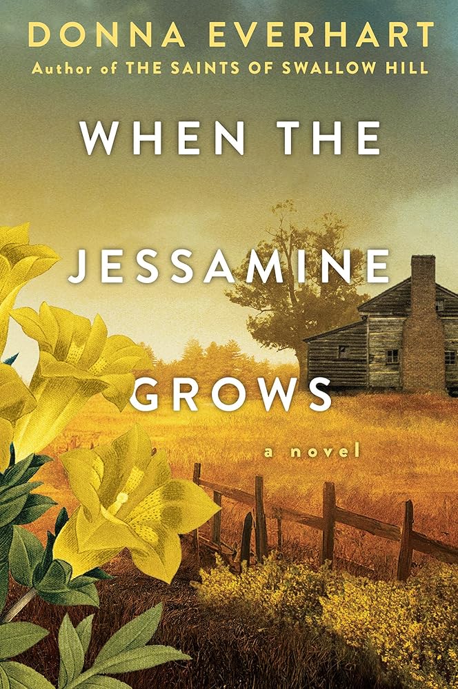 When the Jessamine Grows: A Captivating Historical Novel Perfect for Book Clubs cover image