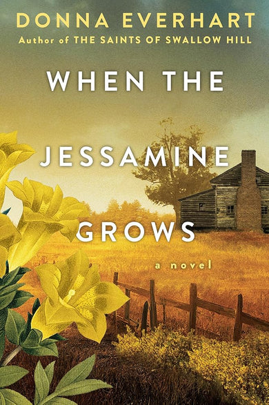 When the Jessamine Grows: A Captivating Historical Novel Perfect for Book Clubs cover image
