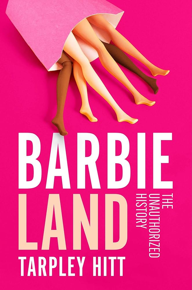 Barbieland: The Unauthorized History cover image