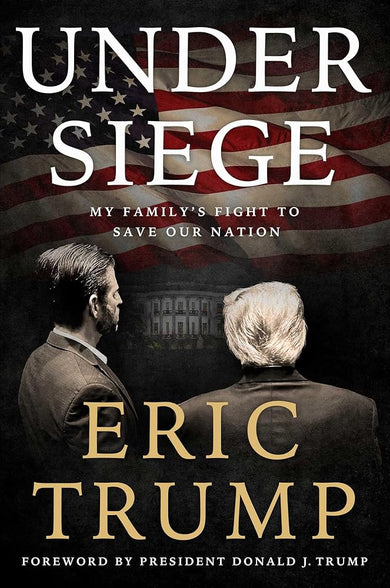 Under Siege: My Family's Fight to Save Our Nation cover image