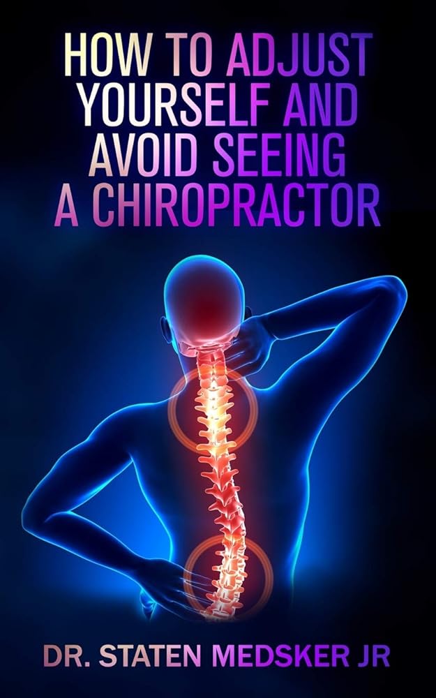 How to adjust yourself and avoid seeing a chiropractor cover image