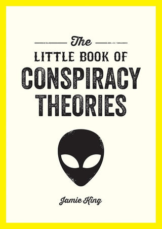 The Little Book of Conspiracy Theories: A Pocket Guide to the World s Greatest Mysteries cover image