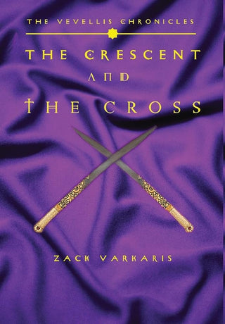 The Vevellis Chronicles: The Crescent And The Cross cover image