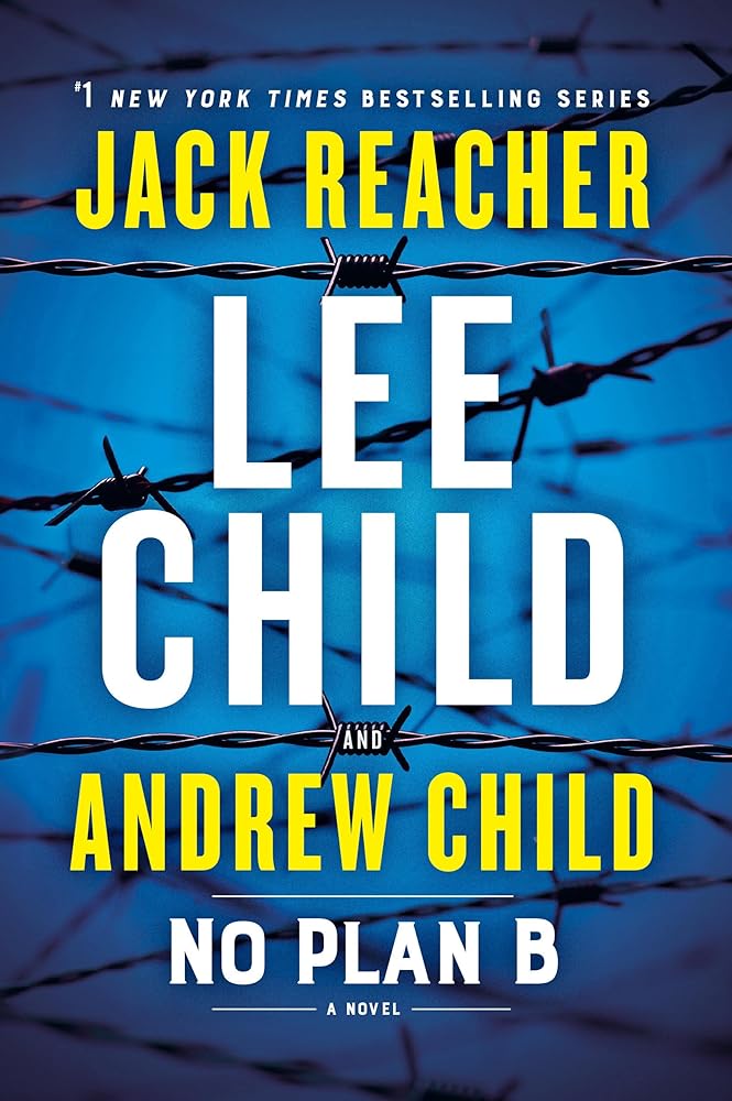 No Plan B: A Jack Reacher Novel cover image