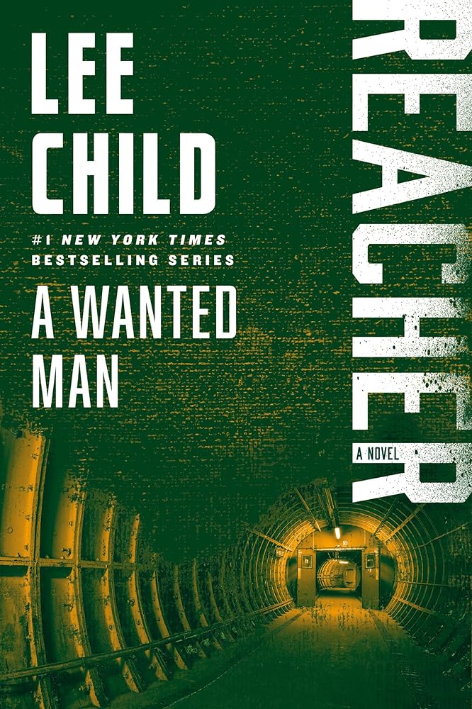 A Wanted Man: A Reacher Novel (Jack Reacher) cover image
