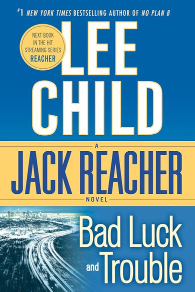 Bad Luck and Trouble: A Reacher Novel (Jack Reacher) cover image