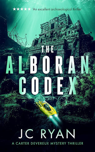 The Alboran Codex: A suspense thriller (A Carter Devereux Mystery Thriller, 3) cover image