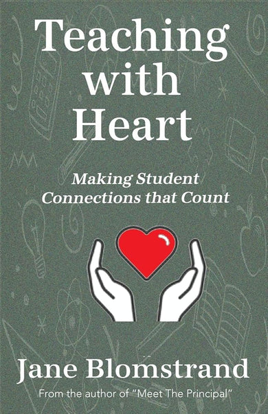 Teaching with Heart: Making Student Connections That Count cover image